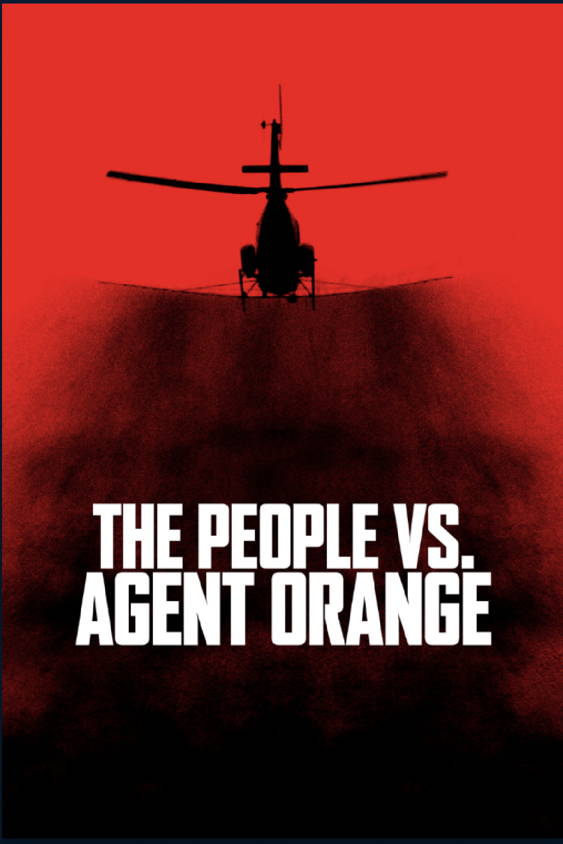 The People v. Agent Orange