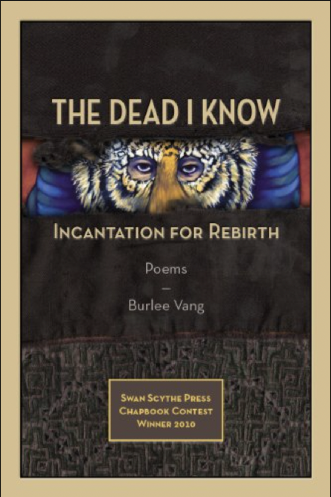 The Dead I Know: Incantation for Rebirth